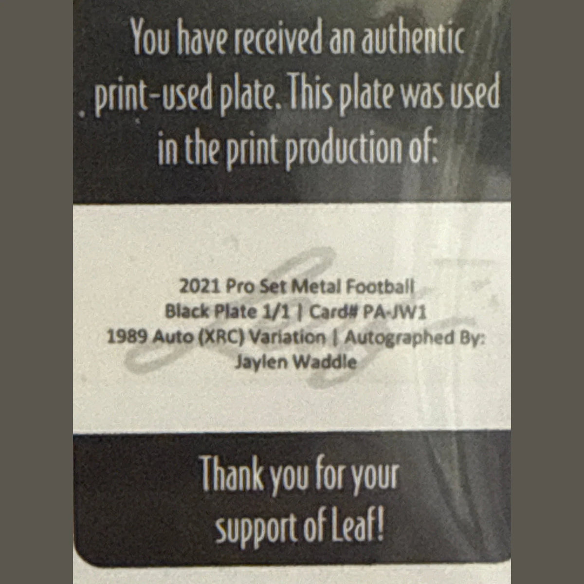 JAYLEN WADDLE 2021 LEAF PRO SET METAL ROOKIE BLACK PRINTING PLATE AUTO XRC 1/1