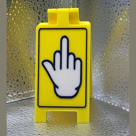 3D Printed Middle Finger Desk Caution Sign.